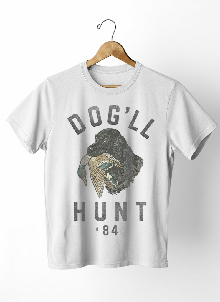 Dog'll Hunt