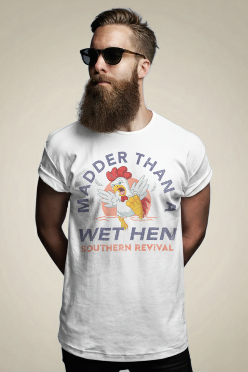 Madder Than A Wet Hen