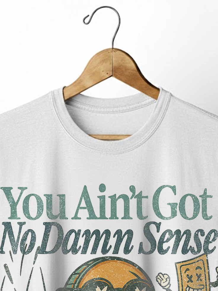 No Damn Sense