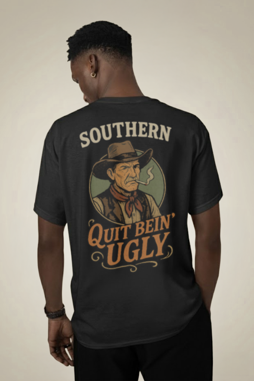Quit Bein' Ugly