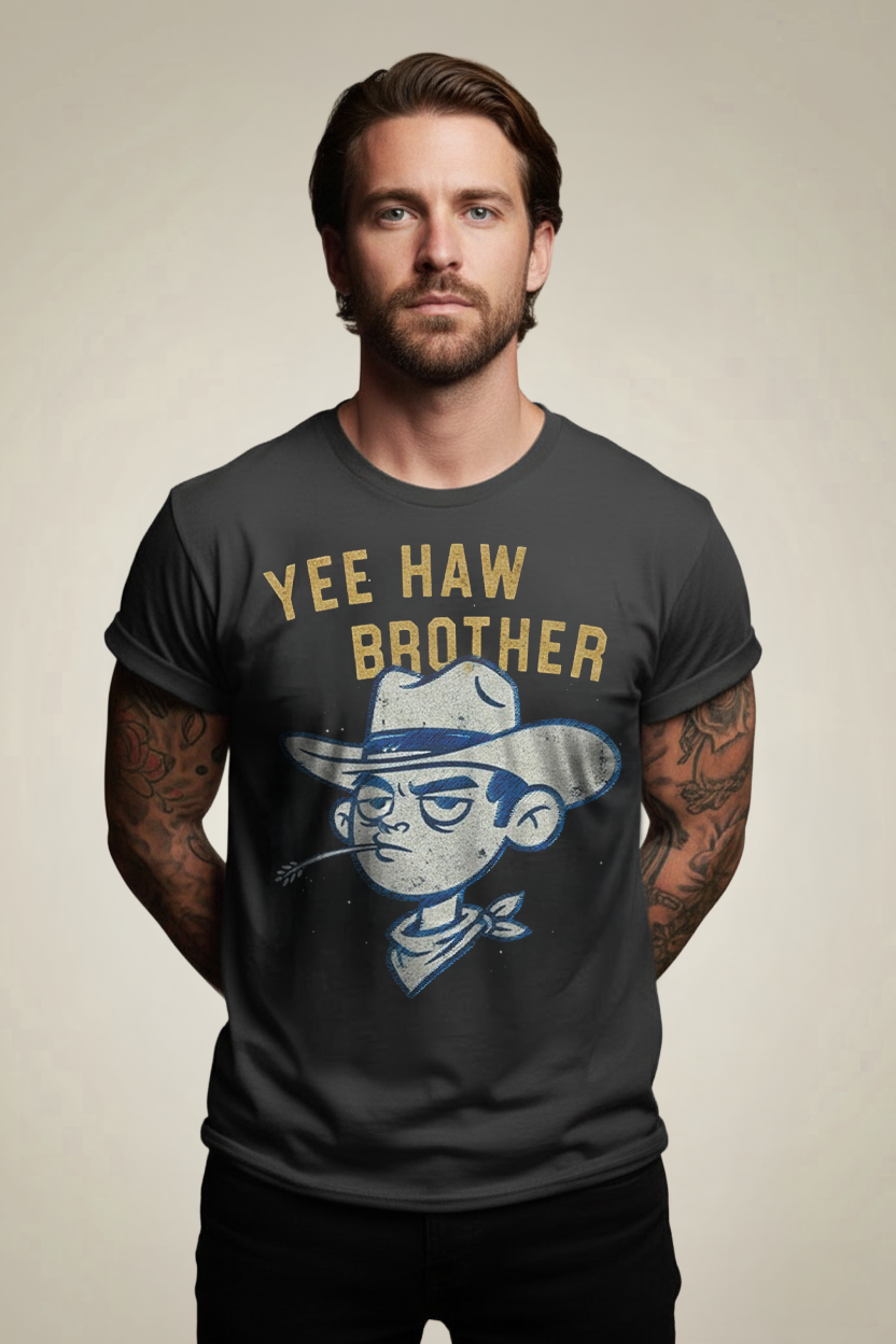 Yee Haw Brother