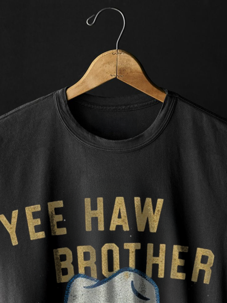 Yee Haw Brother